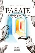 Pasaje tricolor (in Spanish)