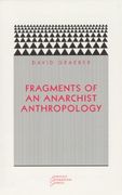 Fragments of an Anarchist Anthropology (Paradigm) (en Inglés)