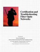 Certification and Troubleshooting Fiber Optic Networks (en Inglés)