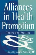 Alliances in Health Promotion: Theory and Practice