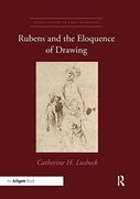 Rubens and the Eloquence of Drawing (Visual Culture in Early Modernity) (en Inglés)
