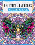Beautiful Patterns Coloring Book: A Fun Coloring Book For Adults Featuring Beautiful Designs For Relieving Stress & Relaxation (en Inglés)