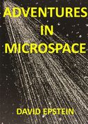 Adventures In Microspace (en Inglés)