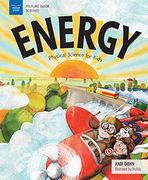 Energy: Physical Science for Kids (Curious Concepts for Kids) (en Inglés)