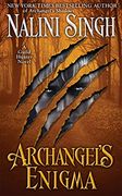 Archangel's Enigma (a Guild Hunter Novel) (en Inglés)