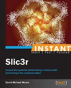 Instant Slic3R (en Inglés)