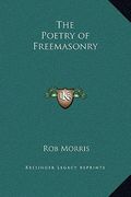 the poetry of freemasonry (en Inglés)