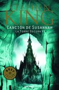 Canción de Susannah (La Torre Oscura 6) - Stephen King - Debolsillo