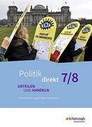 Politik Direkt - Urteilen und Handeln. Gemeinschaftskunde für Realschulen und Gemeinschaftsschulen in Baden-Württemberg: Schülerband 7/8 (in German)