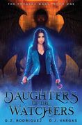 Daughters of the Watchers: The Progeny Wars Book 1 (en Inglés)
