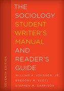 The Sociology Student Writer's Manual and Reader's Guide (en Inglés)