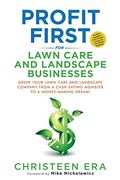 Profit First for Lawn Care and Landscape Businesses (en Inglés)