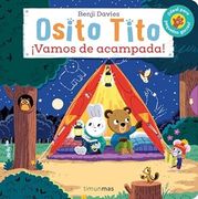 Osito Tito.  Vamos de Acampada!