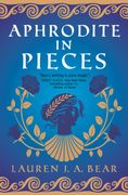 Aphrodite in Pieces