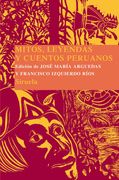 Mitos y Leyendas Peruanos (Las Tres Edades: Biblioteca de Cuentos Populares (in Spanish)