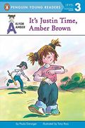 It´S Justin Time, Amber Brown (en Inglés)