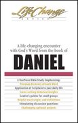 lifechange: daniel,a life-changing encounter with god´s word from the book of daniel (en Inglés)