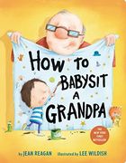 How to Babysit a Grandpa (en Inglés)