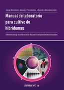Manual de Laboratorio Para Cultivo de Hibridomas - Adriana Paredes - Editorial Upc