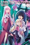 In Another World With my Smartphone: Volume 10: Volume 10 (in Another World With my Smartphone (Light Novel)) (en Inglés)