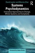 Systems Psychodynamics (en Inglés)