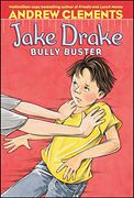 Jake Drake, Bully Buster: Ready-For-Chapters (en Inglés)