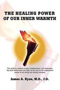 the healing power of our inner warmth (en Inglés)