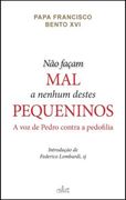 No Façam mal a Nenhum Destes Pequeninos