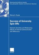 success of university spin-offs: network activities and moderating effects of internal communication and adhocracy