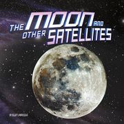 The Moon and Other Satellites (en Inglés)