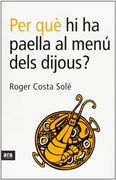 per què hi ha paella al menú dels dijous? (en Catalán)