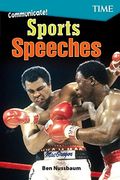 Communicate! Sports Speeches (Time(R) Informational Text) (en Inglés)