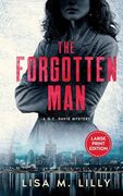 The Forgotten Man: A Large Print Q. C. Davis Mystery (en Inglés)