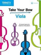 Take Your Bow: Viola (Trinity Rock & pop 2018) (en Inglés)