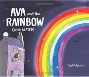 Ava and the Rainbow (Who Stayed) (en Inglés)
