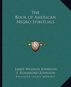 the book of american negro spirituals (en Inglés)