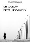Le coeur des hommes (en Francés)