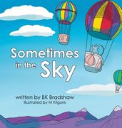 Sometimes in the Sky (en Inglés)