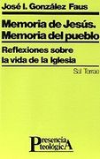 Memoria de Jesus. Memoria del Pueblo. Reflexiones (in Spanish)