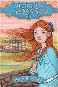 Beth's Story, 1914 (Secrets of the Manor) (en Inglés)