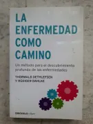 La enfermedad como camino