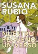 Nuestro Pequeño Universo (Loveinapp 2) - Susana Rubio - Montena