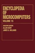 encyclopedia of microcomputers, volume 15: reporting on parallel software to snobol (en Inglés)