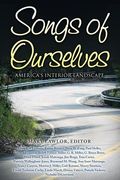 Songs of Ourselves: America's Interior Landscape (en Inglés)