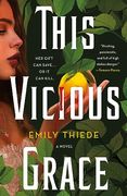 This Vicious Grace: A Novel (The Last Finestra, 1) 
