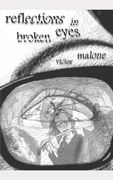 Reflections In Broken Eyes