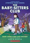 Mary Anne'S bad Luck Mystery: A Graphic Novel (The Baby-Sitters Club #13) (Adapted Edition) (The Baby-Sitters Club Graphix) (en Inglés)