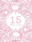 15 Years Loved (en Inglés)