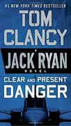 Clear and Present Danger (a Jack Ryan Novel) (en Inglés)