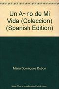 Un Año De Mi Vida